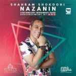 آهنگ جدید شهرام شکوهی به نام نازنین