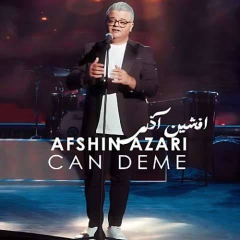 دانلود آهنگ ترکی افشین آذری به نام جان دمه