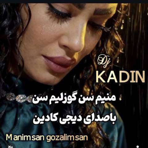 دانلود آهنگ ترکی دیجی کادین به نام منیم سن گوزلیم سن