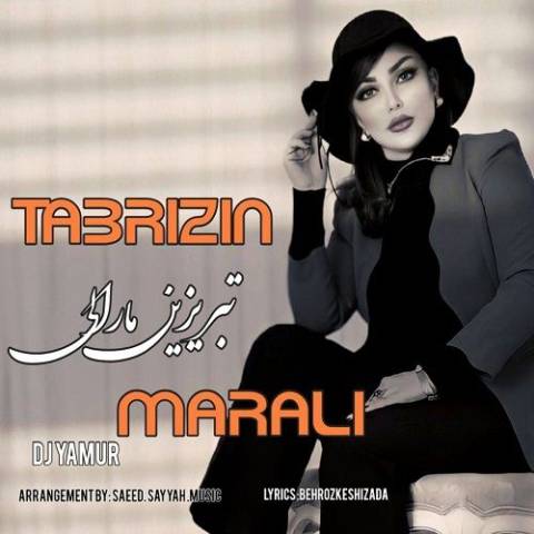 دانلود آهنگ ترکی دی جی یامور به نام تبریزین مارالی