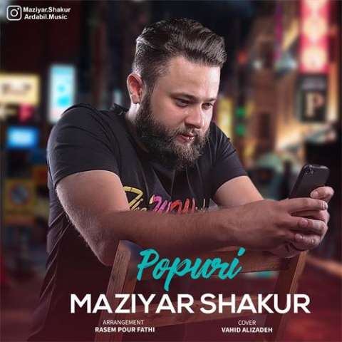 دانلود آهنگ ترکی مازیار شکور به نام پاپوری