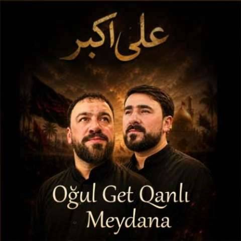 دانلود نوحه سید طالع و سید پیمان به نام اوغول گئت قانلی میدانه